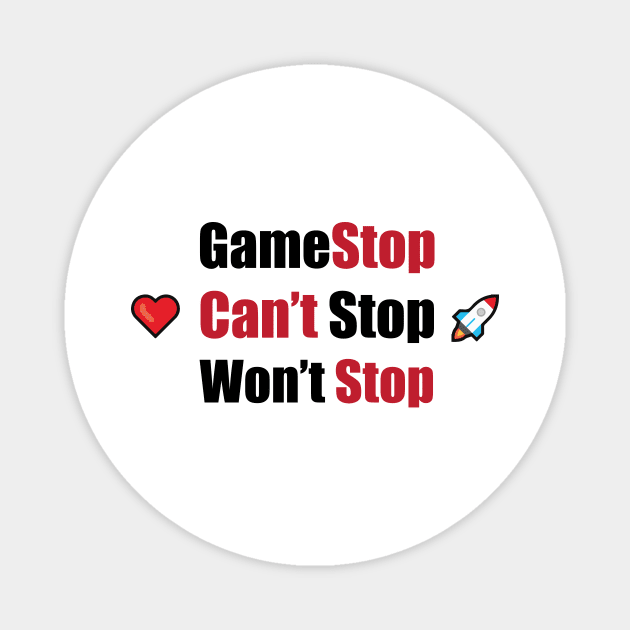 Gamestop Cant stop wont stop Magnet by SkelBunny